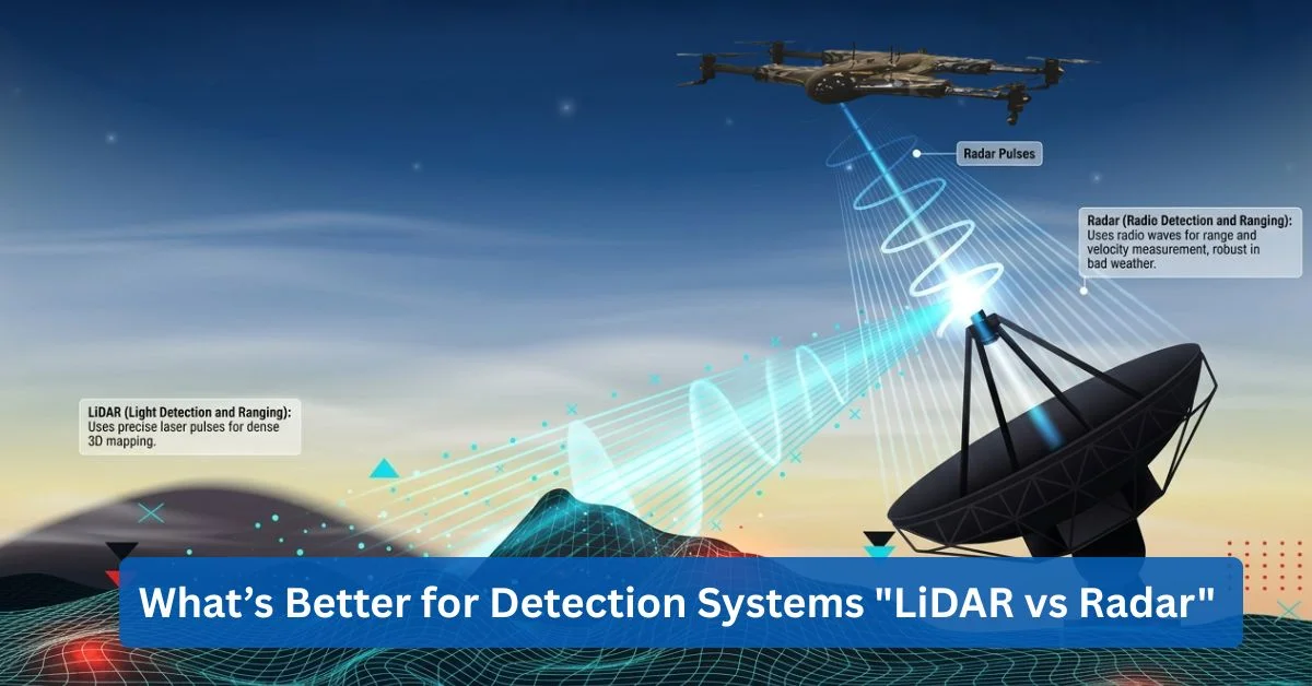 LiDAR vs Radar: Key Differences Explained 2026